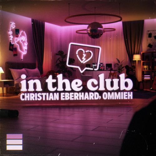 Музыка Christian Eberhard - In The Club (feat. Ommieh)