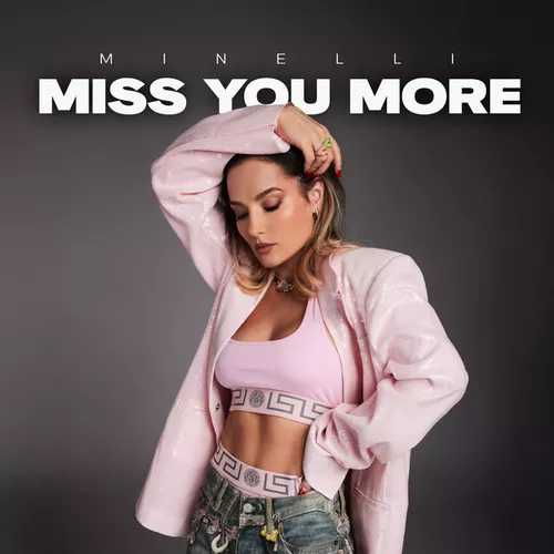 Музыка Minelli - Miss You More