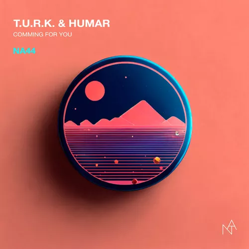 Музыка Humar & T.u.r.k. - Comming For You (Original Mix)