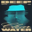 Музыка Gryffin - Deep Clear Water (feat. Griz)