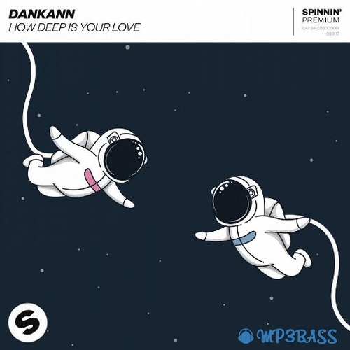 Музыка Dankann - How Deep Is Your Love (Extended Mix)